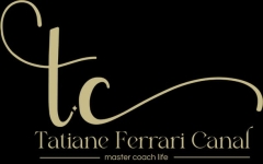 Tatiane Ferrari Canal - Master Coach Life